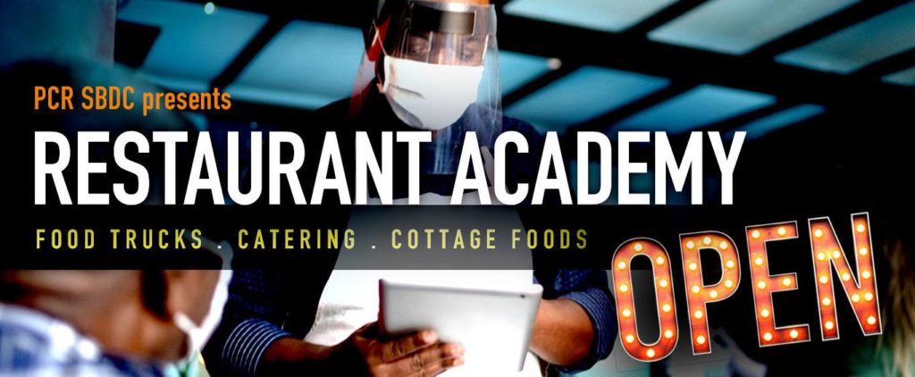 Text that reads "PCR SBDC Presents Restaurant Academy"